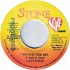 7-дюймовая пластинка CAPLETON - Wi Nuh Tek Dis NONE Stone Love Musi Jamaica Reggae, Ska & Dub Used