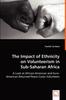 Книга The Impact of Ethnicity On Volunteerism In Sub-Saharan Africa