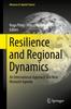 Книга Resilience and Regional Dynamics : An International Approach To a New Research Agenda