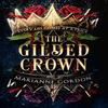 The Gilded Crown by Marianne Gordon Paperback Book 9780008536152