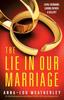 Книга The Lie In Our Marriage : An Absolutely Gripping Psychological Thriller with a Jaw-dropping Twist : 6