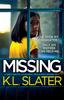 Книга Missing : A Totally Addictive Psychological Thriller with a Shocking Twist