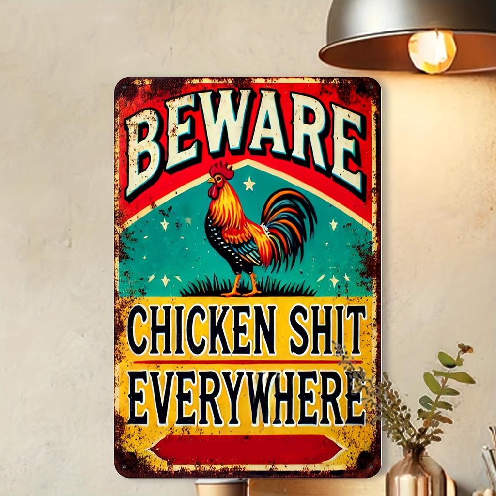 An Antique "Beware of Chicken Poop Everywhere" Aluminum Sign, 8x12 Inch - Rustic Metal Plate for Outdoor Patio Backyard Doorway