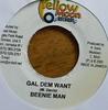 7inch Record BEENIE MAN - Gal Dem Want NONE Yellow Moon Rec 2005 Jamaica Reggae, Ska & Dub Used