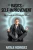 The The Basics of Self-Improvement : The Guide To a Powerful Mind Book