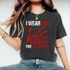 I Wear Red for My Sisters No More Tshirt Stolen Sisters Shirt Murdered Women T-shirt Short Sleeve Graphic Tees Missing Women Tee