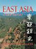 Книга East Asia : A New History