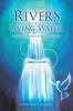 Книга Rivers of Living Water : A Devotional Journey To Intimacy with God