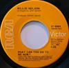 7-дюймовая пластинка WILLIE NELSON What Can You Do To Me Now 479984 RCA Victor 1971 США Кантри/Фолк Б/у