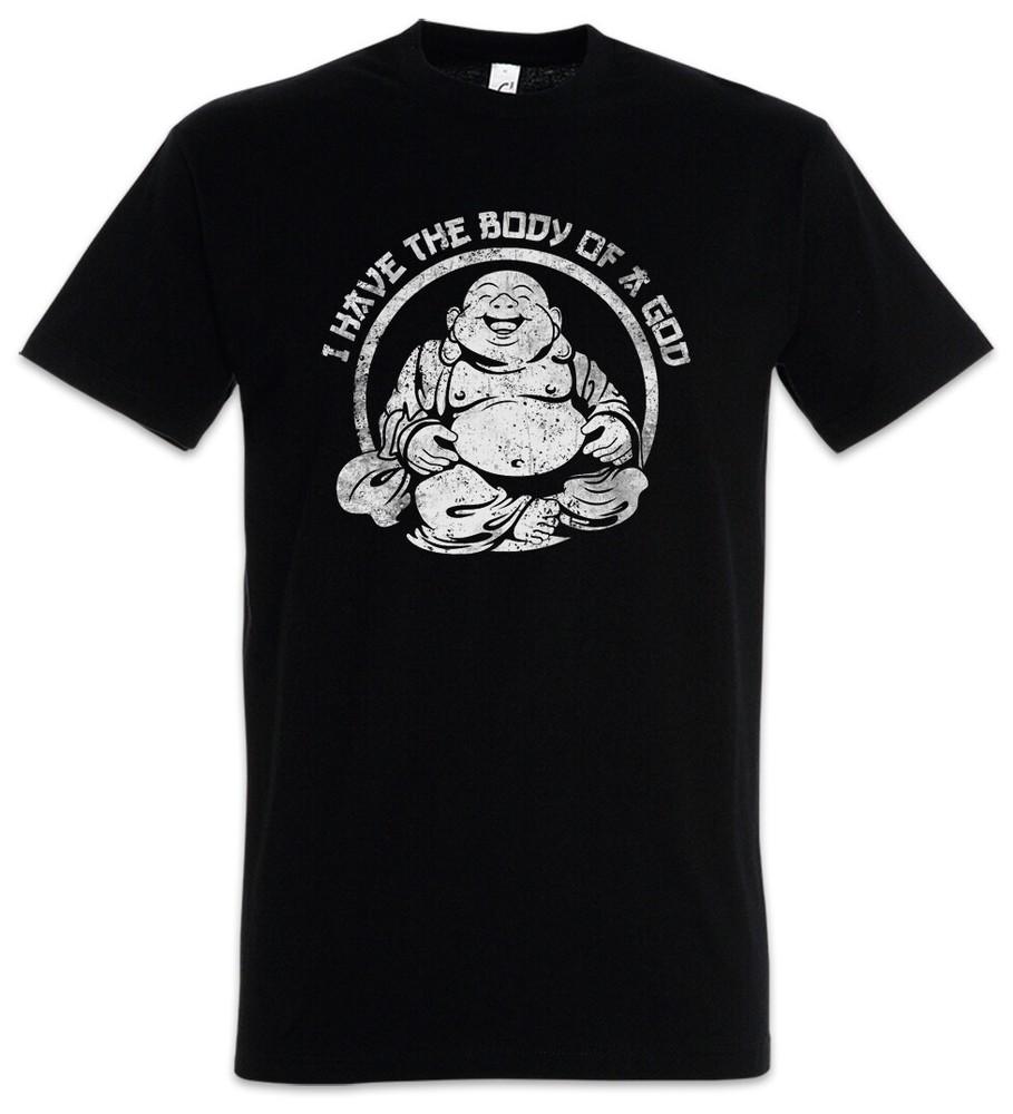 I Have The Body Of A God Mens T-Shirt Buddha Buddhism Chubby Dick Thick