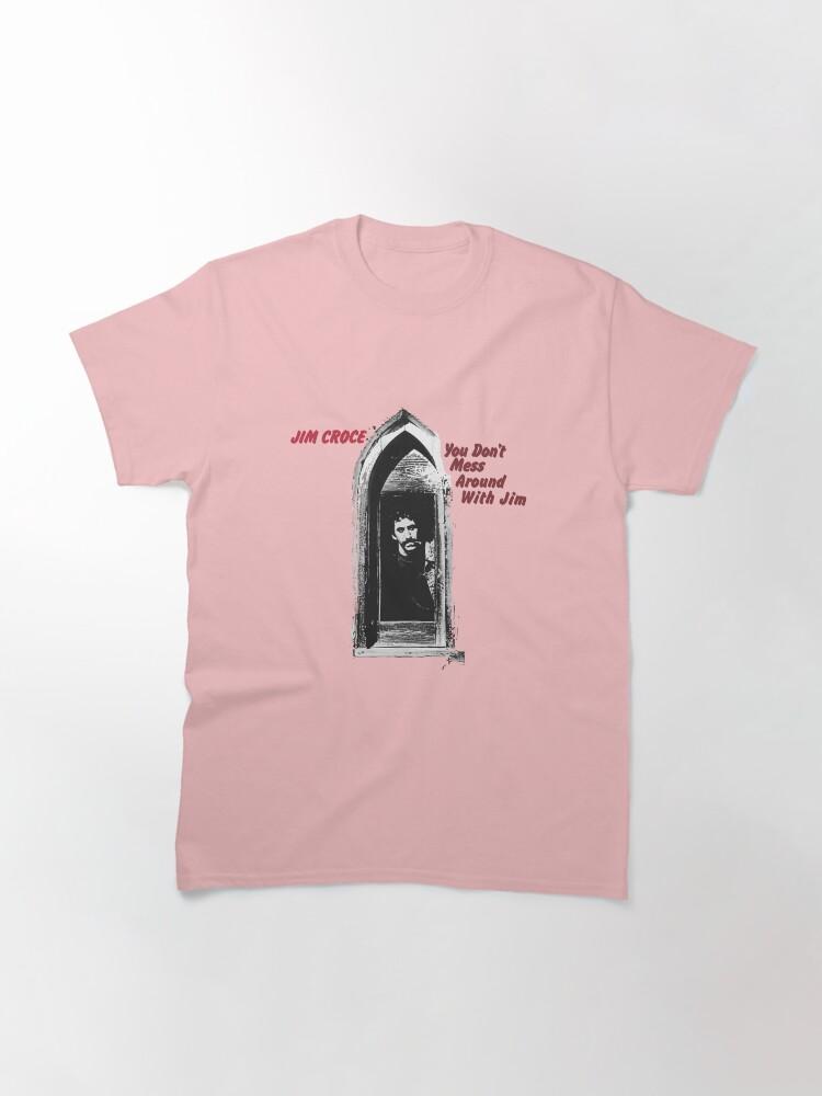 Jim Croce You Don't Mess Around With Jim - Album Cover Classic T-Shirt