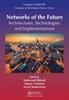 Книга Networks of the Future : Architectures, Technologies, and Implementations