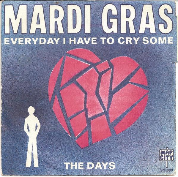 7-дюймовая пластинка MARDI GRAS - Everyday I Have To Cry Some / The D SG330 Map City UK Rock Б/у