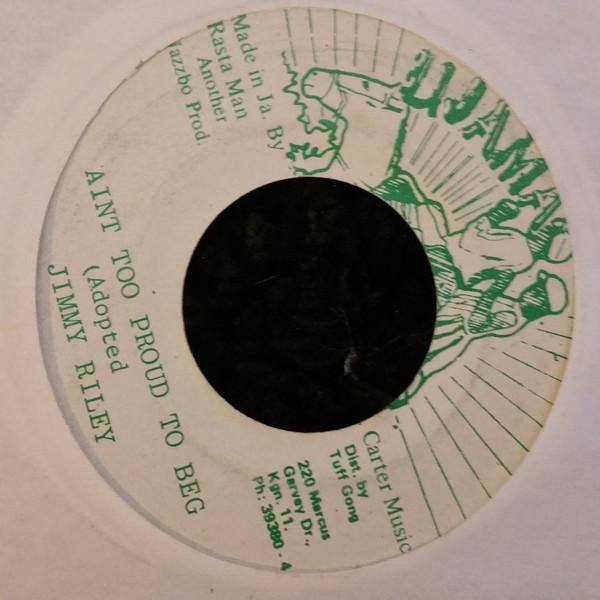 7inch Record JIMMY RILEY - Aint Too Proud To Beg NONE Ujama Jamaica Reggae, Ska & Dub Used