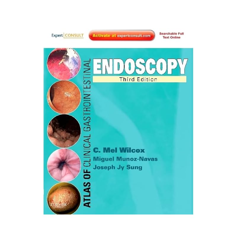 Atlas of Clinical Gastrointestinal Endoscopy: Expert Consult Online and Print