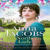 The Northern Lady by Anna Jacobs Paperback Book 9781804367216