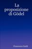 Книга La Proposizione Di Godel