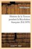 Книга Histoire De La Terreur Pendant La Revolution Francaise