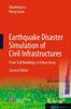 The Earthquake Disaster Simulation of Civil Infrastructures : From Tall Buildings To Urban Areas Book
