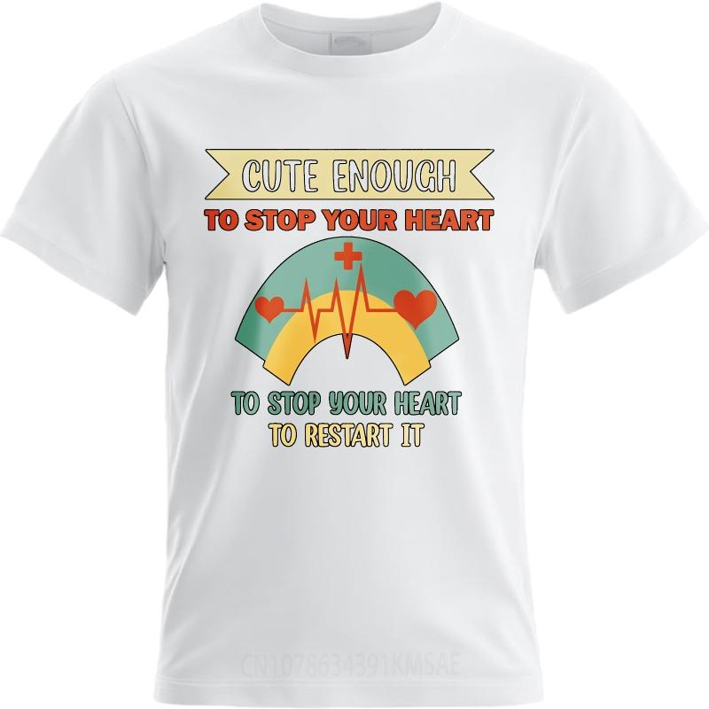 Solid Color Boys Oneck tshirt Graphic Cute Enough To Stop Your Heart To Restart It Classic For him Tshirt Unisex fashion tshirt