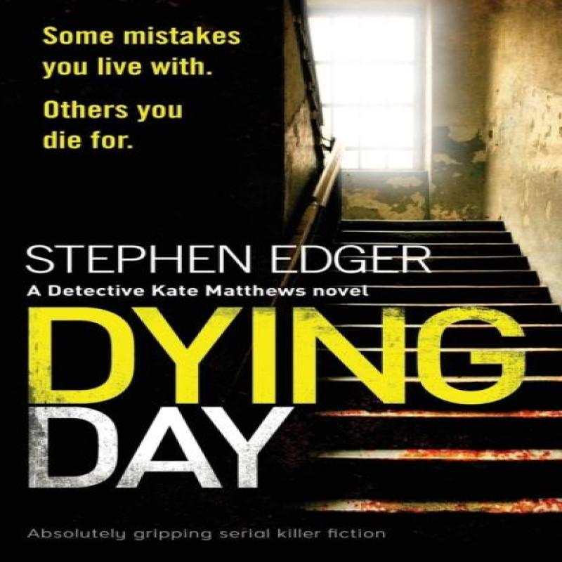 Dying Day Paperback Book 9781786812704