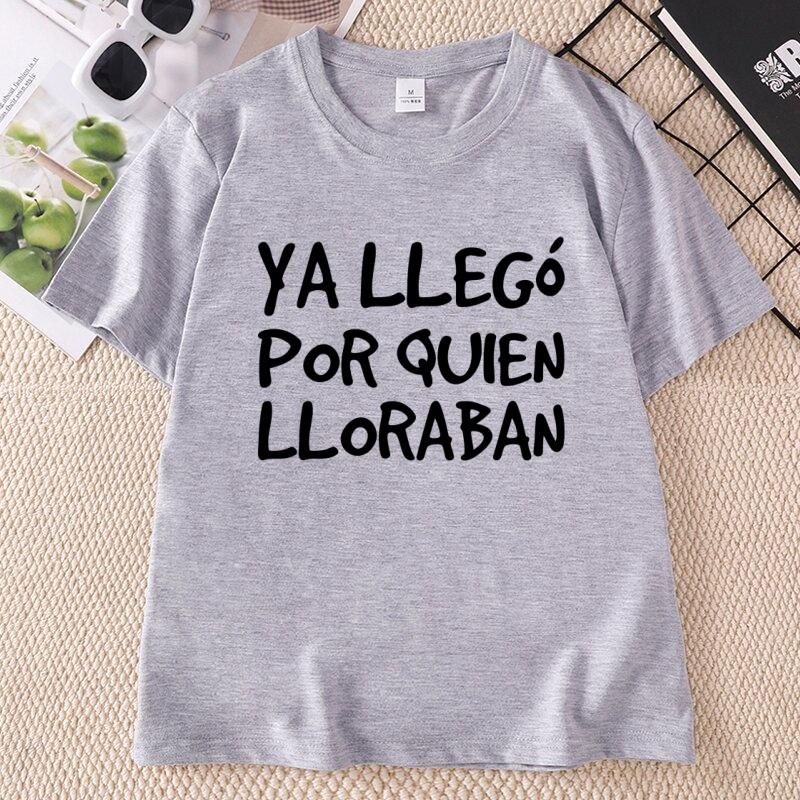 Funny Spanish Saying TShirt Unisex Unisex Humorous Graphic Tee Unisex Short Sleeve Round Neck Casual T Shirt Streetwear Clothes