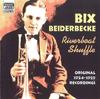 CD БИКС БАЙДЕРБЕК - Riverboat Shuffle 8120584 Naxos Jazz Lege 2001 Европа Джаз Б/У