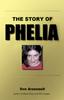 Книга The Story of Phelia