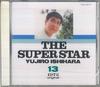 CD YUJIRO ISHIHARA - Super Star Yujiro Ishihara 13 TECS98113 TEICHIKU Japan Japanese Pop/Rock Used