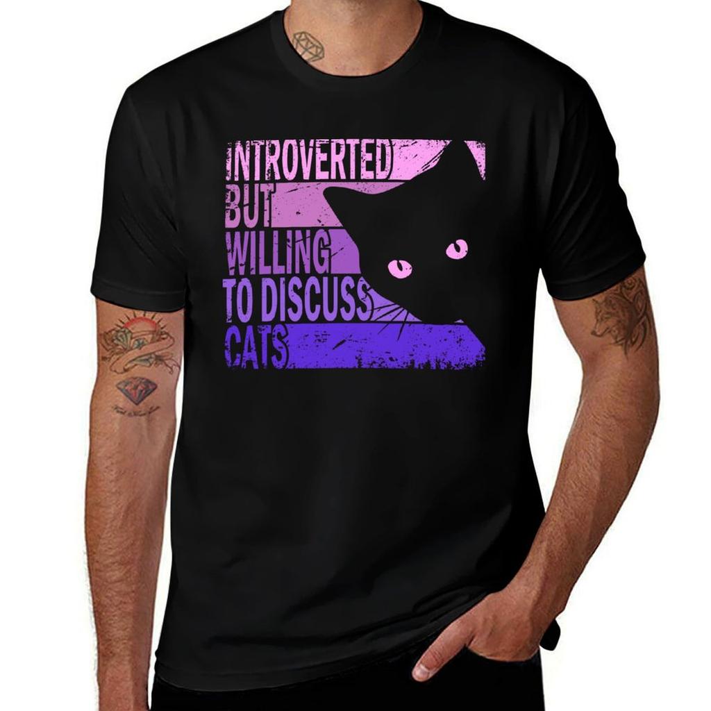 Introverted But Willing To Discuss Cats. Funny Cats lover T-Shirt Work Casual Loose Fit T-Shirt