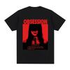 Футболка Obsession Хлопок Повседневная Одежда Футболки с Графическим Принтом Streetwear Мода Женщины Мужчины Унисекс Повседневные Топы с Круглым Вырезом Лето