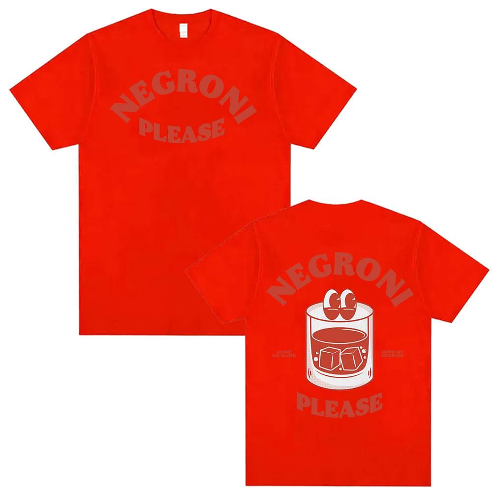 Negroni Please Cartoon Meme T Shirt Funny Cocktail Drink Cute Graphic T Shirts Men Women Hip Hop Summer Short Sleeve Tshirts