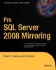 Книга Pro SQL Server 2008 Mirroring