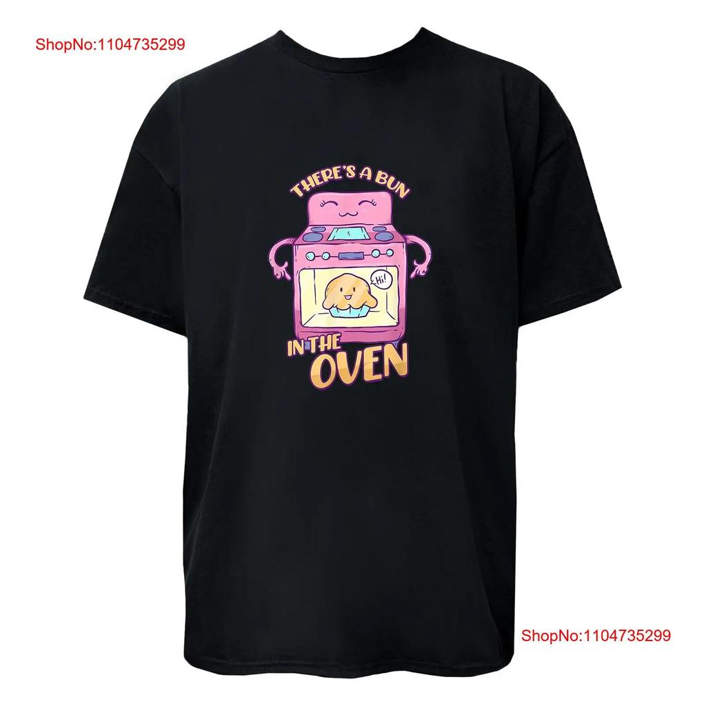 Theres A Bun In The Oven T Shirt Sweat Vintage Homme Stretched Breathable Streetwear Slightly Casual Designer Clothes