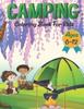 Книга Camping Coloring Book For Kids Ages 6-12 : Camping Coloring Book for Kids.40 Camping Design