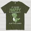 If you are happy, clap your Unisex 100% Cotton Summer Casual Cool Loose T-Shirt