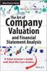 Книга The Art of Company Valuation and Financial Statement Analysis : A Value Investor's Guide with Real-life Case Studies