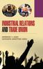 Книга Industrial Relations and Trade Union