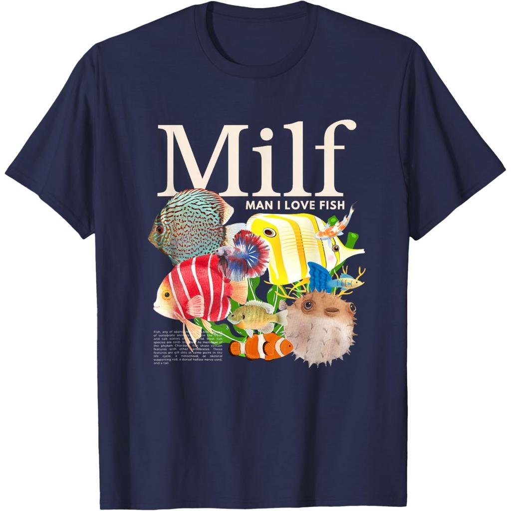 Milf Unisex I Love Fish Funny FisherUnisex Humor Nature TShirt
