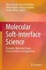 Книга Molecular Soft-Interface Science : Principles, Molecular Design, Characterization and Application