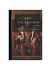 Книга The Slave-king : From The Bug-jargal Of Victor Hugo [also Saint Domingo]