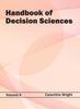 The Handbook of Decision Sciences: Volume II Book