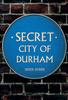 Книга Secret City of Durham