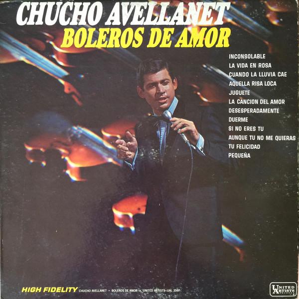 Виниловая пластинка CHUCHO AVELLANET - Boleros De Amor UAL3567 United Artists 1967 UK Латинская б/у