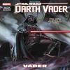 Star Wars Darth Vader Volume 1  Vader by Kieron Gillen Paperback Book 9780785192558