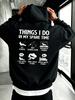 2026 New Unisex Oversized Hoodie Things I Do In My Spare Time Fishing Back Print Streetwear Autumn Winter Pullover Sweatshirt