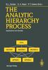 The The Analytic Hierarchy Process : Applications and Studies Book