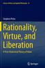 Книга Rationality, Virtue, and Liberation : A Post-Dialectical Theory of Value : 33