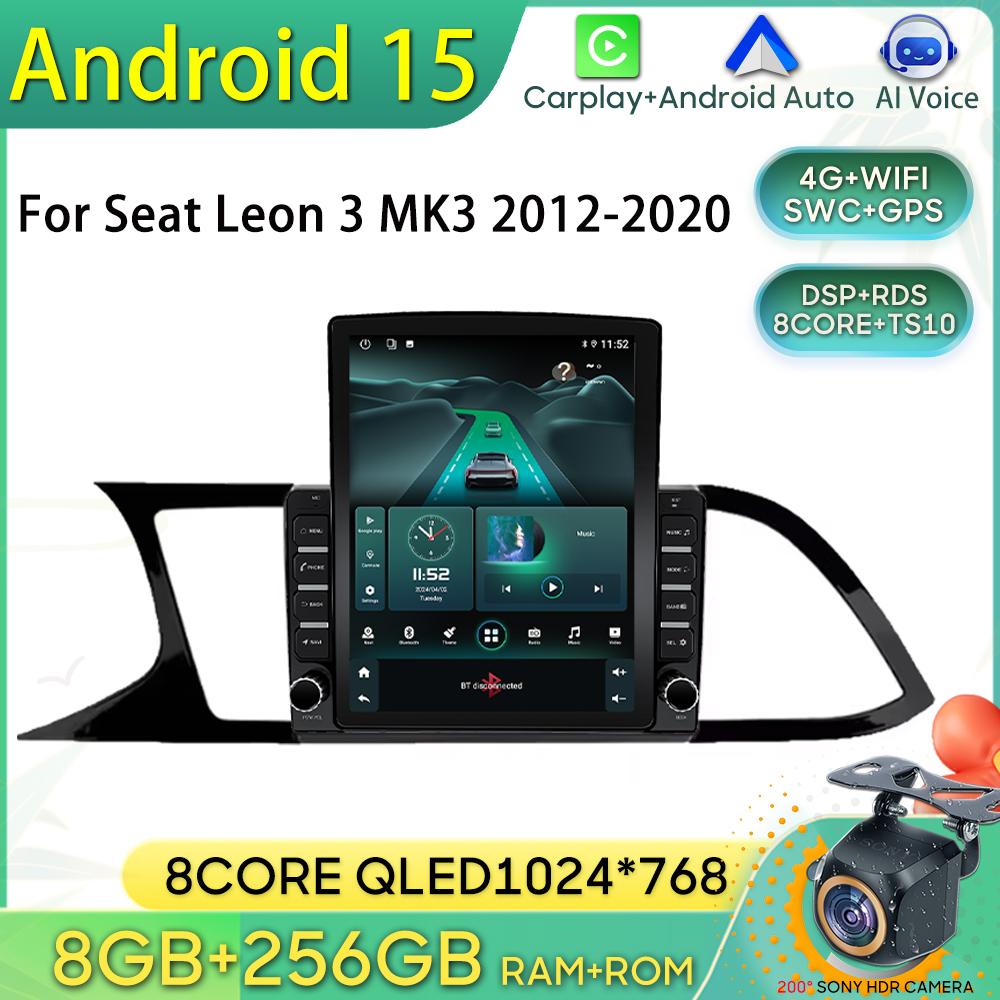 Autoradio Android 15 pour Seat Leon 3 MK3 2012 – 2020, Navigation GPS, Android Auto Carplay, Wifi, écran d'affichage 4G, BT No 2din