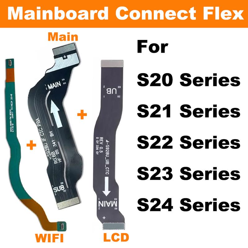 Motherboard Connect Flex For Samsung Galaxy S20 S21 S22 S23 S24 Plus Ultra LCD Display Wifi Signal Connect Mainboard Flex Cable